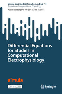 Vorderes Coverbild Differential Equations for Studies in Computational Electrophysiology