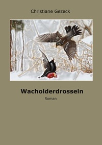 Vorderes Coverbild Wacholderddrosseln