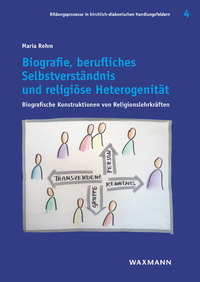 Vorderes Coverbild Biografie, berufliches Selbstverständnis und religiöse Heterogenität