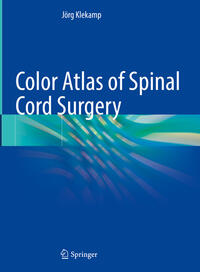 Vorderes Coverbild Color Atlas of Spinal Cord Surgery