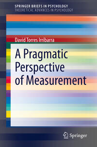Vorderes Coverbild A Pragmatic Perspective of Measurement
