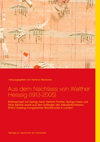 Vorderes Coverbild Aus dem Nachlass von Walther Heissig (1913-2005)