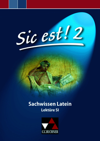 Vorderes Coverbild Sic est! / Sic est! Sachwissen Latein 2