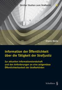 Vorderes Coverbild Information der Öffentlichkeit über die Tätigkeit der Strafjustiz