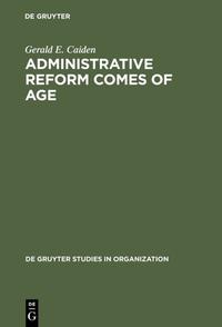 Vorderes Coverbild Administrative Reform Comes of Age