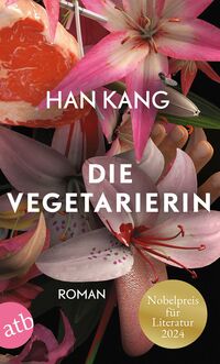 Vorderes Coverbild Die Vegetarierin