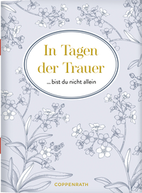 Vorderes Coverbild In Tagen der Trauer bist du nicht allein