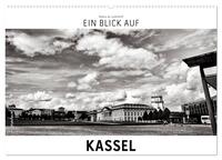 Vorderes Coverbild Ein Blick auf Kassel (Wandkalender 2025 DIN A2 quer), CALVENDO Monatskalender