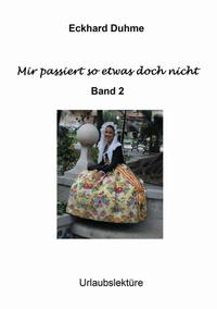 Vorderes Coverbild Mir passiert so etwas doch nicht