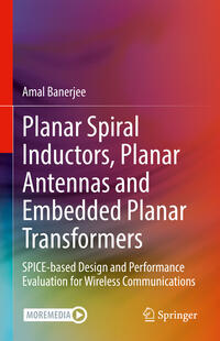 Vorderes Coverbild Planar Spiral Inductors, Planar Antennas and Embedded Planar Transformers