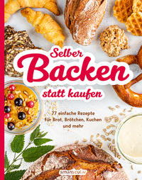 Vorderes Coverbild Selber backen statt kaufen