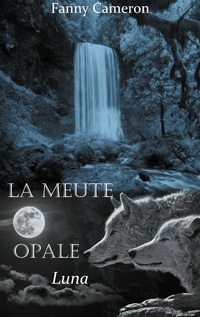 Vorderes Coverbild La meute opale