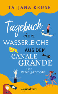 Vorderes Coverbild Tagebuch einer Wasserleiche aus dem Canale Grande