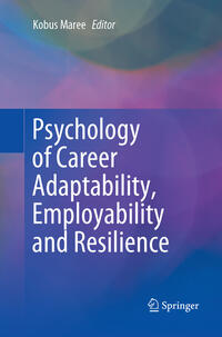 Vorderes Coverbild Psychology of Career Adaptability, Employability and Resilience