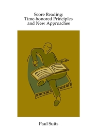 Vorderes Coverbild Score Reading: Time-honored Principles and New Approaches