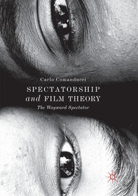 Vorderes Coverbild Spectatorship and Film Theory