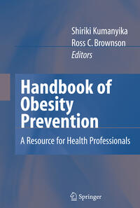 Vorderes Coverbild Handbook of Obesity Prevention