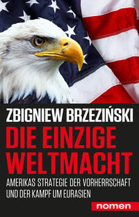 Vorderes Coverbild Die einzige Weltmacht