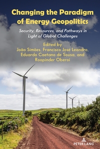 Vorderes Coverbild Changing the Paradigm of Energy Geopolitics