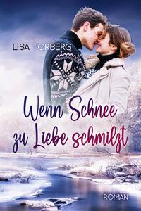 Vorderes Coverbild Wenn Schnee zu Liebe schmilzt