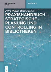 Vorderes Coverbild Praxishandbuch Strategische Planung und Controlling in Bibliotheken