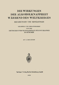 Vorderes Coverbild Die Wirkungen der Alkoholknappheit Während des Weltkrieges
