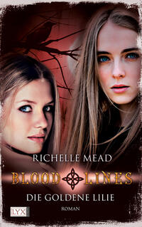 Vorderes Coverbild Bloodlines - Die goldene Lilie