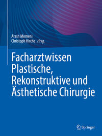Vorderes Coverbild Facharztwissen Plastische, Rekonstruktive und Ästhetische Chirurgie