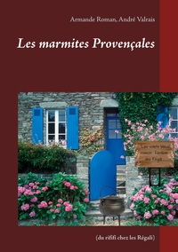 Vorderes Coverbild Les marmites Provençales