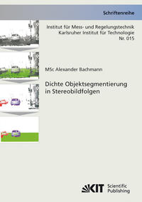 Vorderes Coverbild Dichte Objektsegmentierung in Stereobildfolgen