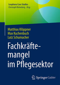 Vorderes Coverbild Fachkräftemangel im Pflegesektor