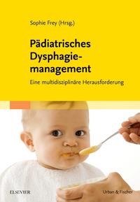 Vorderes Coverbild Pädiatrisches Dysphagiemanagement