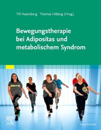 Vorderes Coverbild Bewegungstherapie bei Adipositas und metabolischem Syndrom