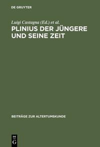 Vorderes Coverbild Plinius der Jüngere und seine Zeit