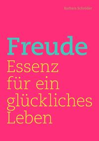 Vorderes Coverbild Gefühle und Genüsse / FREUDE