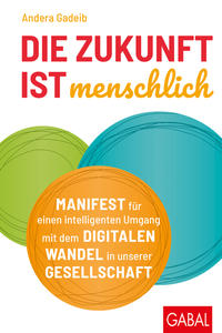 Vorderes Coverbild Die Zukunft ist menschlich