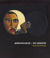 Vorderes Coverbild Richard Mudariki - MUWONGORORI / THE OBSERVER
