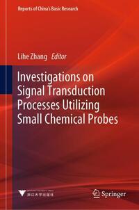 Vorderes Coverbild Investigations on Signal Transduction Processes Utilizing Small Chemical Probes