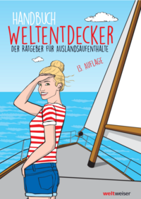 Vorderes Coverbild Handbuch Weltentdecker. Der Ratgeber für Auslandsaufenthalte