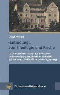 Vorderes Coverbild »Entjudung« von Theologie und Kirche