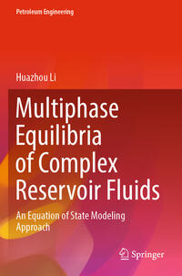 Vorderes Coverbild Multiphase Equilibria of Complex Reservoir Fluids