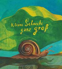 Vorderes Coverbild Kleine Schnecke ganz groß