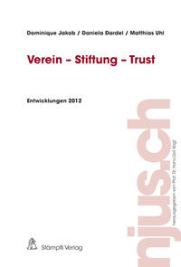 Vorderes Coverbild Verein - Stiftung - Trust, Entwicklungen 2012