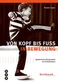 Vorderes Coverbild Von Kopf bis Fuss in Bewegung