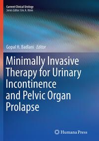 Vorderes Coverbild Minimally Invasive Therapy for Urinary Incontinence and Pelvic Organ Prolapse