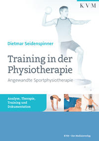 Vorderes Coverbild Training in der Physiotherapie – Angewandte Sportphysiotherapie