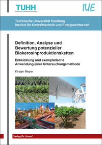 Vorderes Coverbild Definition, Analyse und Bewertung potenzieller Biokerosinproduktionsketten