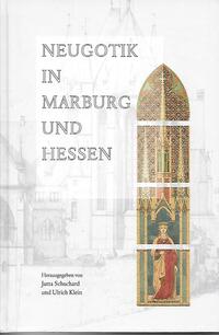 Vorderes Coverbild Neugotik in Marburg und Hessen