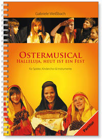 Vorderes Coverbild Ostermusical Halleluja, heut ist ein Fest - Partitur
