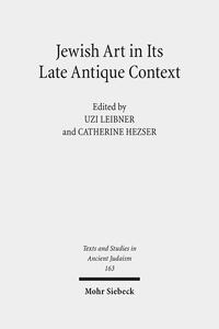 Vorderes Coverbild Jewish Art in Its Late Antique Context